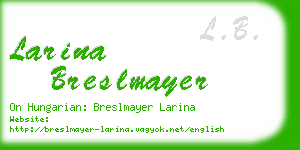 larina breslmayer business card
